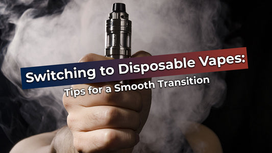 Switching to Disposable Vapes: Tips for a Smooth Transition - COTD Blog