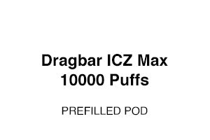 DRAGBAR ICZ MAX PREFILLED POD 10000 PUFFS